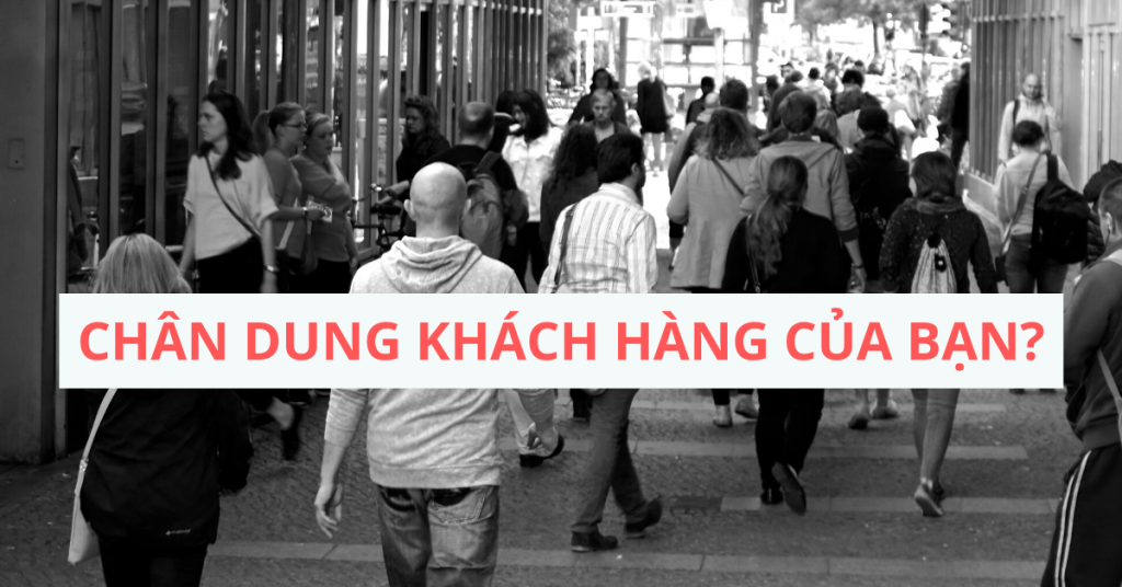 chân dung khách hàng b2b