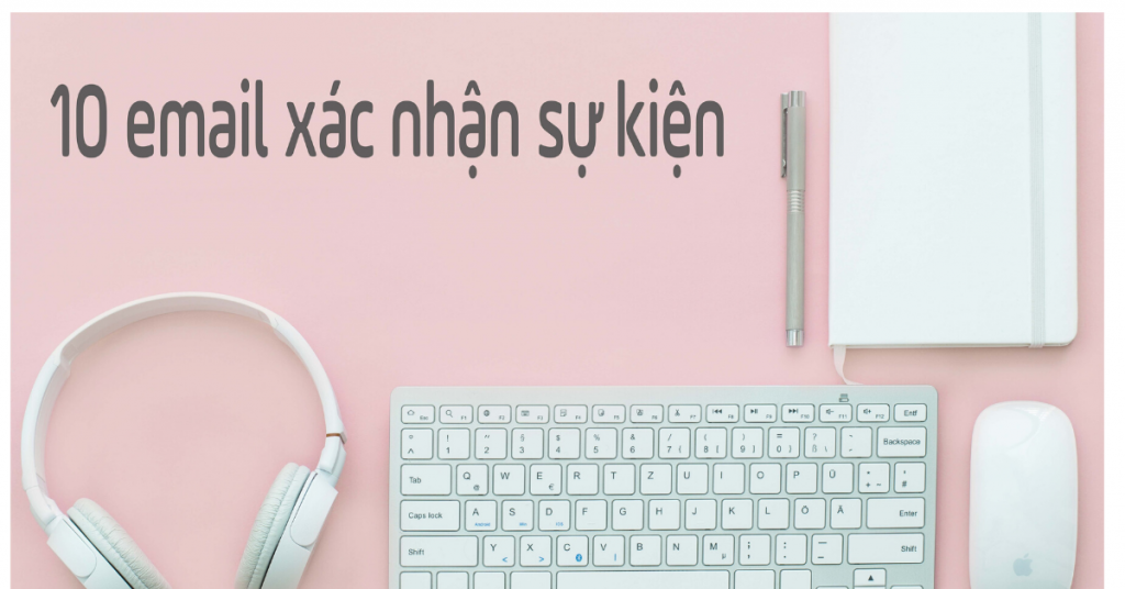 email xác nhận sự kiện